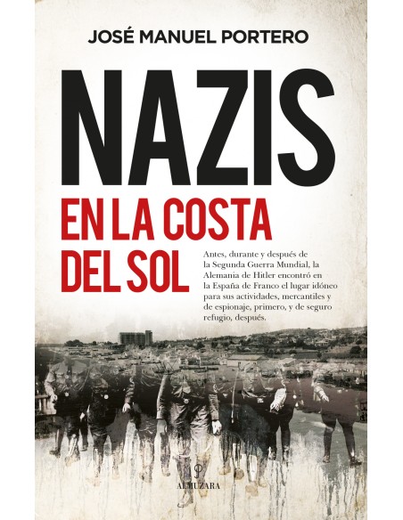 Nazis en la Costa del Sol