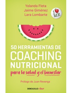 50 herramientas de coaching nutricional para la salud y el bienestar
