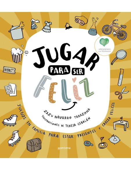 Jugar para ser feliz