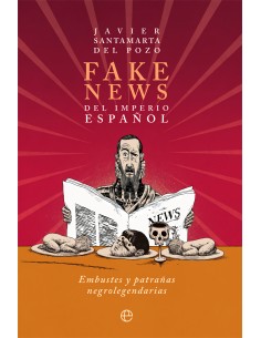 Fake news del Imperio espanol