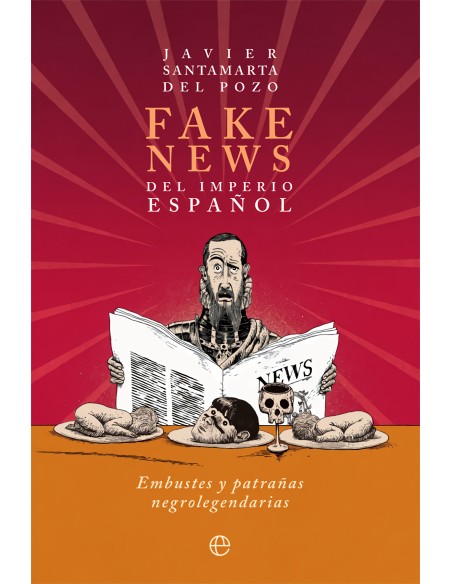 Fake news del Imperio espanol