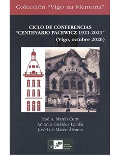 CICLO DE CONFERENCIAS CENTENARIO PACEWICZ 1921 2021 