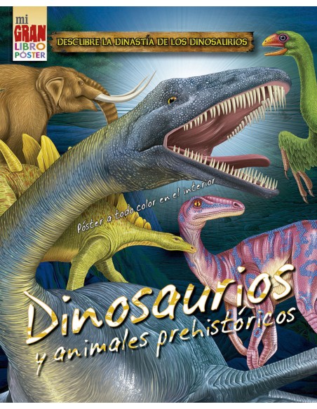 Mi gran libro poster Dinosaurios y animales prehistoricos