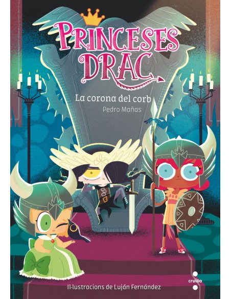 Princeses Drac 12 La corona del corb