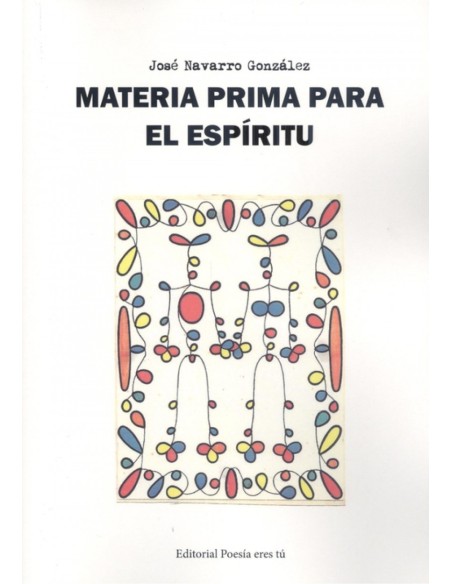 MATERIA PRIMA PARA EL ESPIRITU