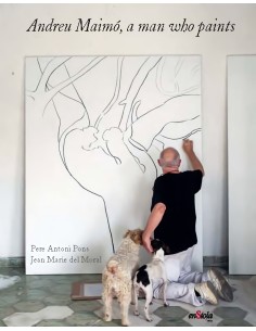 Andreu Maimo a Man who paints