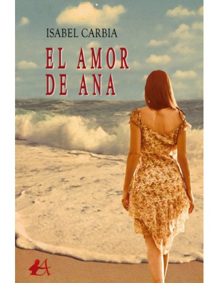 EL AMOR DE ANA