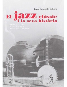El jazz classic i la seva historia