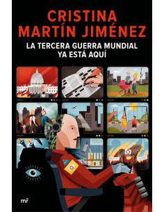 La Tercera Guerra Mundial ya esta aqui