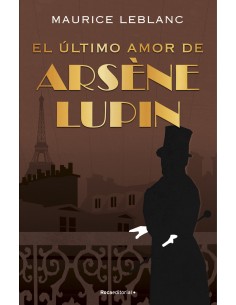 El ultimo amor de Arsene Lupin