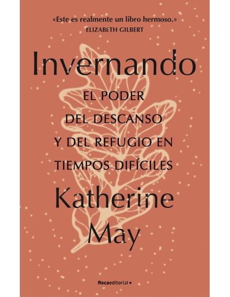 Invernando El poder del descanso y del refugio en tiempos dificiles