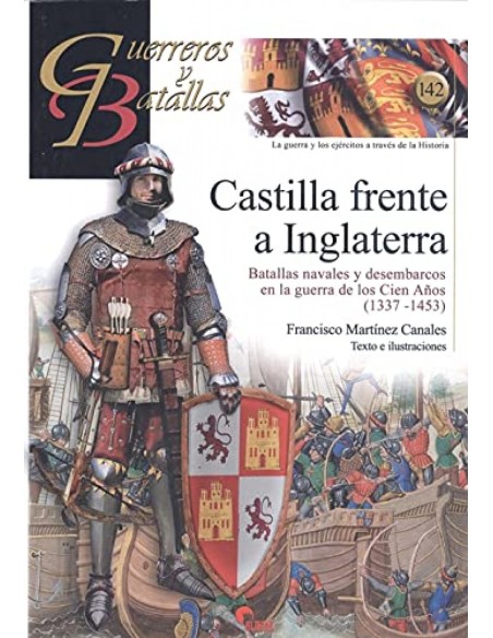 Castilla frente a Inglaterra Castilla frente a Inglaterra