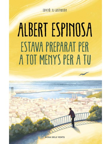 ESTAVA PREPARAT PER A TOT MENYS PER A TU