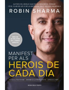 Manifest per als herois de cada dia