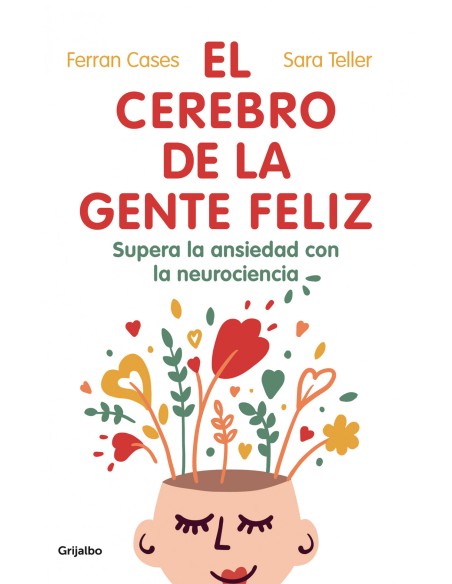El cerebro de la gente feliz