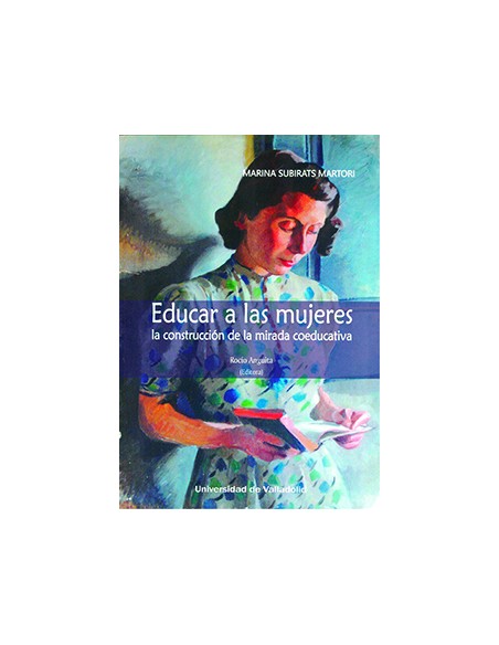 EDUCAR A LAS MUJERES LA CONSTRUCCION DE LA MIRADA COEDUCATIVA