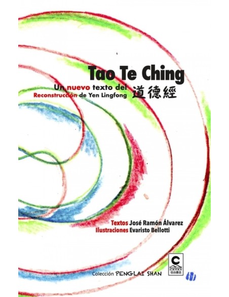 Un nuevo texto del Tao Te Ching