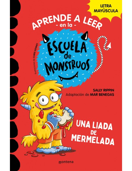 Aprender a leer en la Escuela de Monstruos 2 Una liada de mermelada Aprender a leer en la Escuela de Monstruos 2