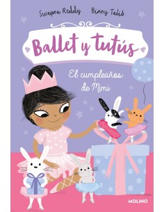 Ballet y tutus 3 El cumpleanos de Mimi