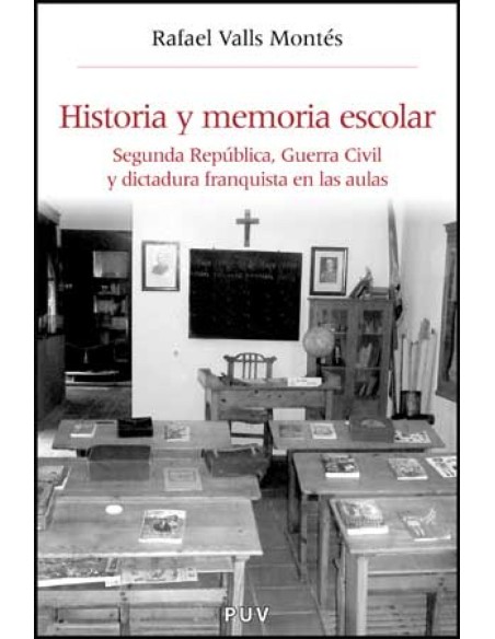 Historia y memoria escolar Historia y memoria escolar