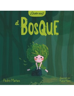 Quien soy El bosque