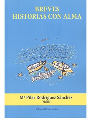 BREVES HISTORIAS CON ALMAPOESIA