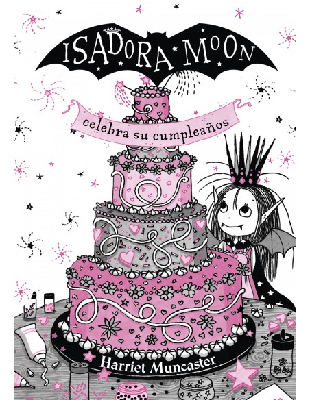 Isadora Moon celebra su cumpleanos Edicion especial