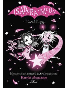 La Isadora Moon i lestel fugac