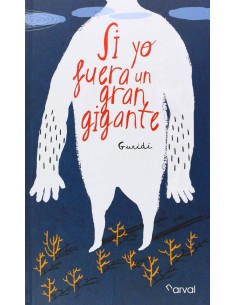 Si yo fuera un gran gigante