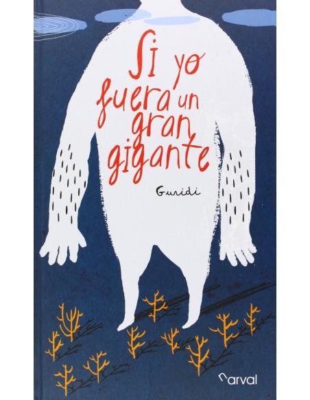 Si yo fuera un gran gigante