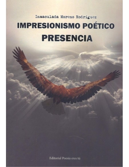 IMPRESIONISMO POETICO PRESENCIA