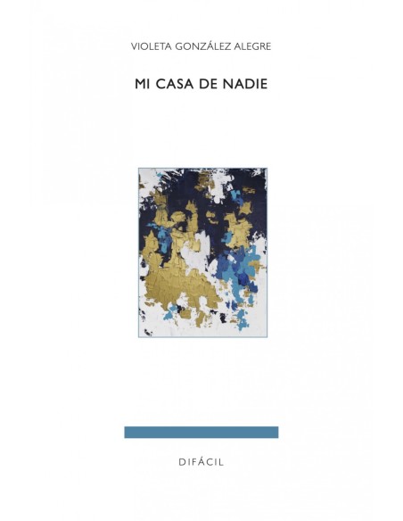 Mi casa de nadie