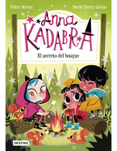 Anna Kadabra 7 El secreto del bosque