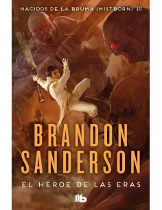 El Heroe de las Eras Nacidos de la bruma Mistborn 3