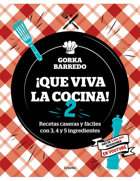 Que viva la cocina 2