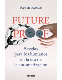 Futureproof 9 reglas para los humanos en la era de la automatizacion