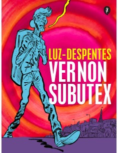 Vernon Subutex Primera parte Ed grafica