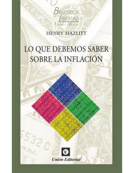 LO QUE DEBEMOS SABER SOBRE LA INFLACION
