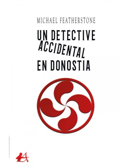Un detective accidental en donostia