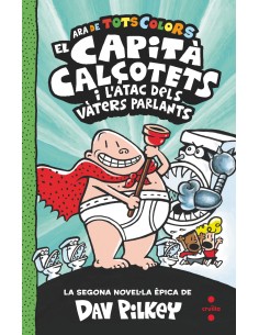 El Capita Calcotets i l atac dels vaters parlants