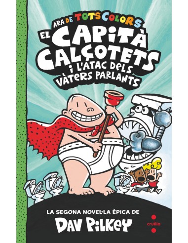 El Capita Calcotets i l atac dels vaters parlants