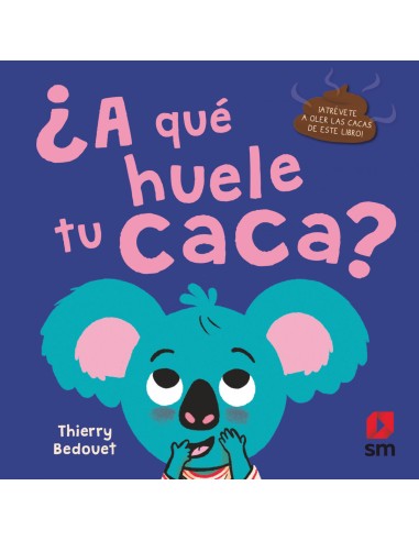 A QUE HUELE TU CACA