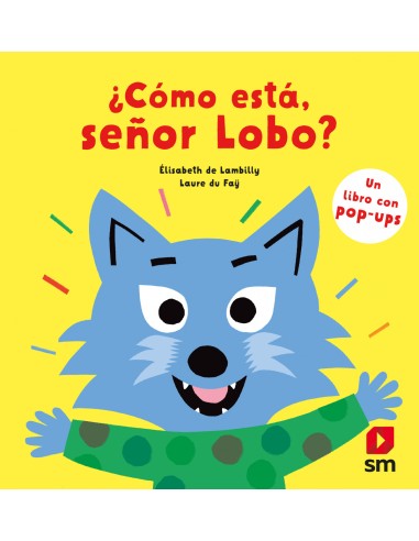 Como esta senor Lobo