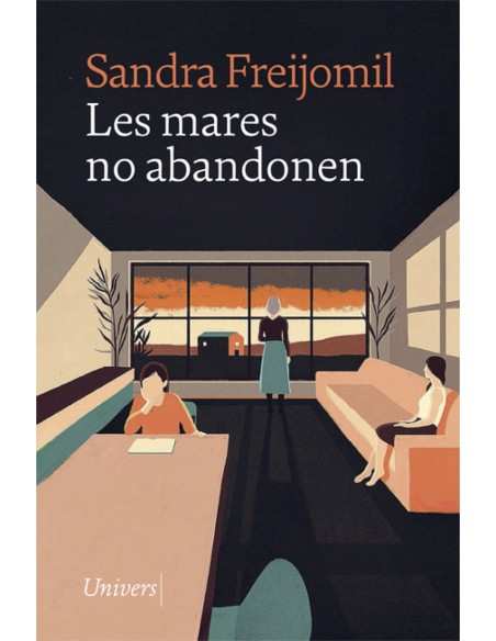 Les mares no abandonen