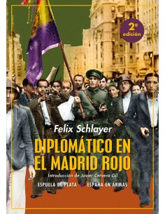 Diplomatico en el Madrid rojo