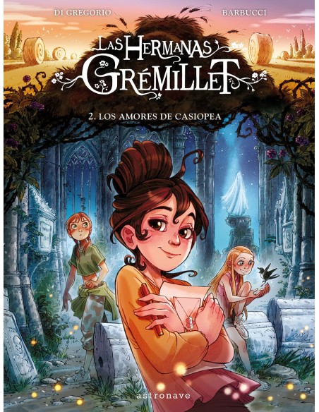 LAS HERMANAS GREMILLET 2 LOS AMORES DE CASIOPEA