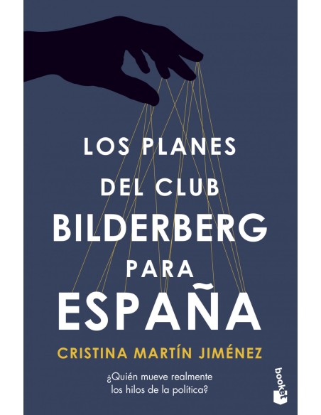 Los planes del Club Bilderberg para Espana