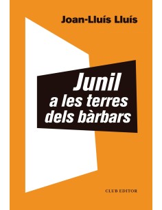 Junil a les terres dels barbars