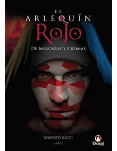 El Arlequin Rojo De Mascaras y Cromas