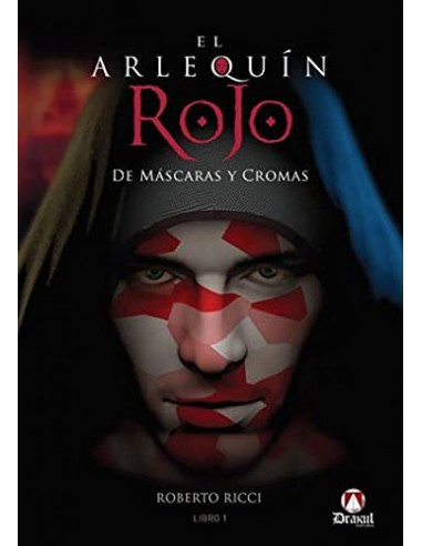 El Arlequin Rojo De Mascaras y Cromas